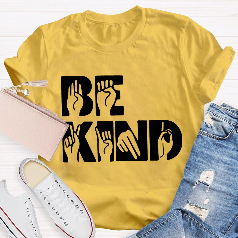Be Kind Sign Language Prints T-shirt