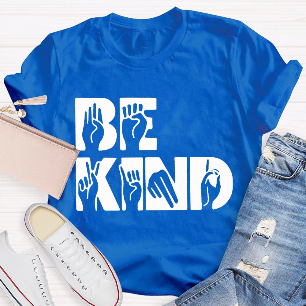 Be Kind Sign Language Prints T-shirt