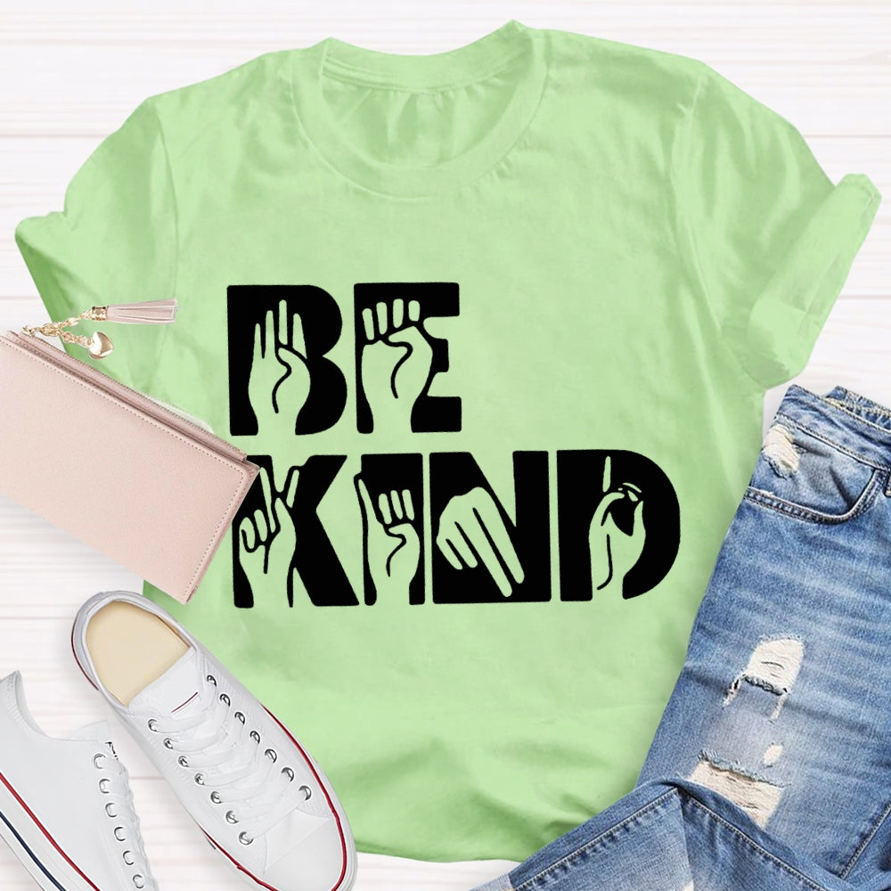 Be Kind Sign Language Prints T-shirt