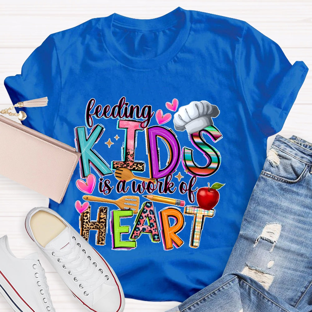 Feeding Kids Is A Work Of Heart Cute School Lunch Lady T-shirt