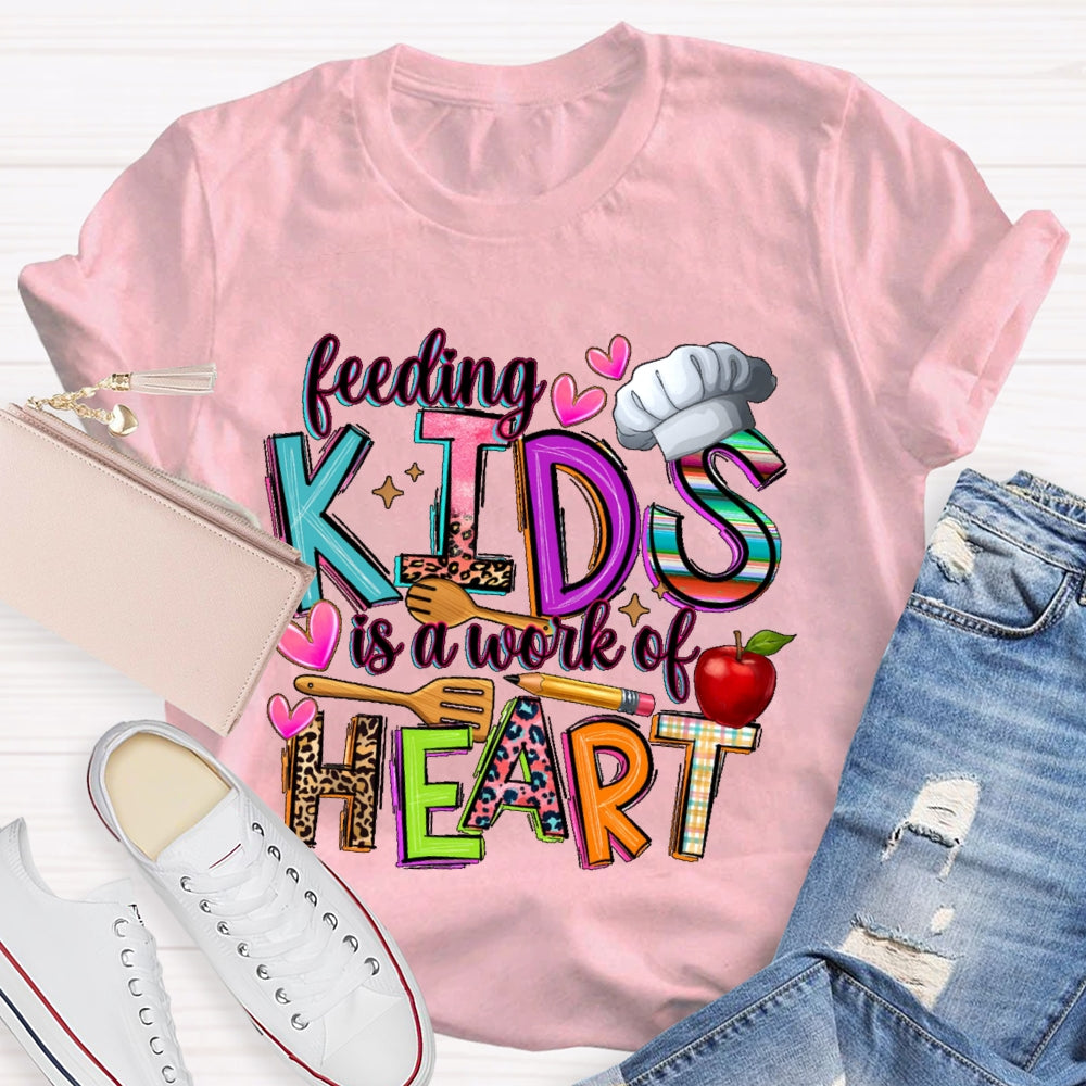 Feeding Kids Is A Work Of Heart Cute School Lunch Lady T-shirt