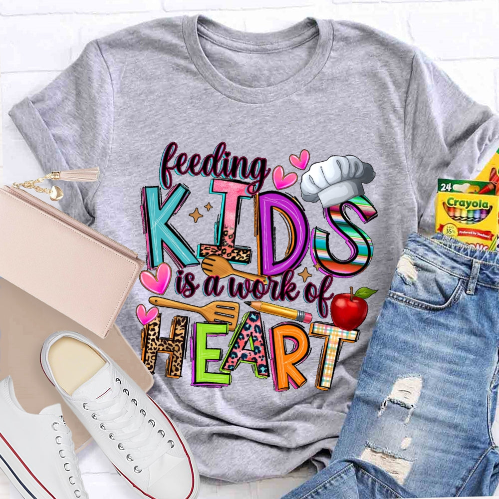 Feeding Kids Is A Work Of Heart Cute School Lunch Lady T-shirt