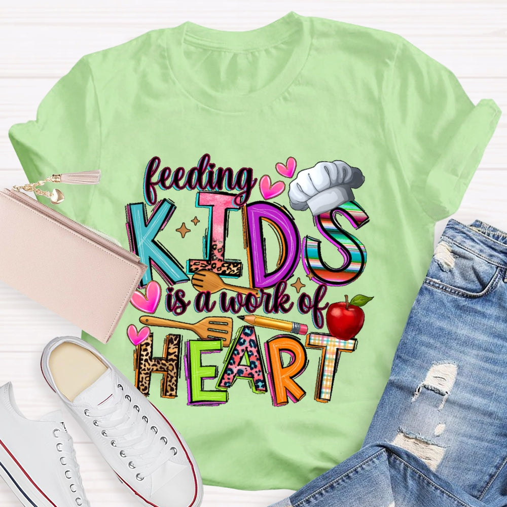 Feeding Kids Is A Work Of Heart Cute School Lunch Lady T-shirt