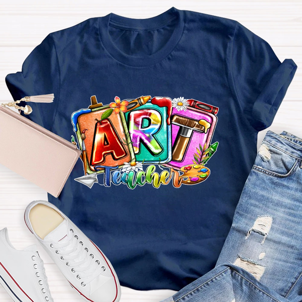 Art Teacher Colorful Letters T-shirt