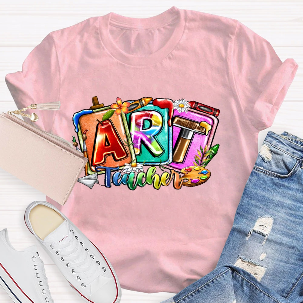 Art Teacher Colorful Letters T-shirt