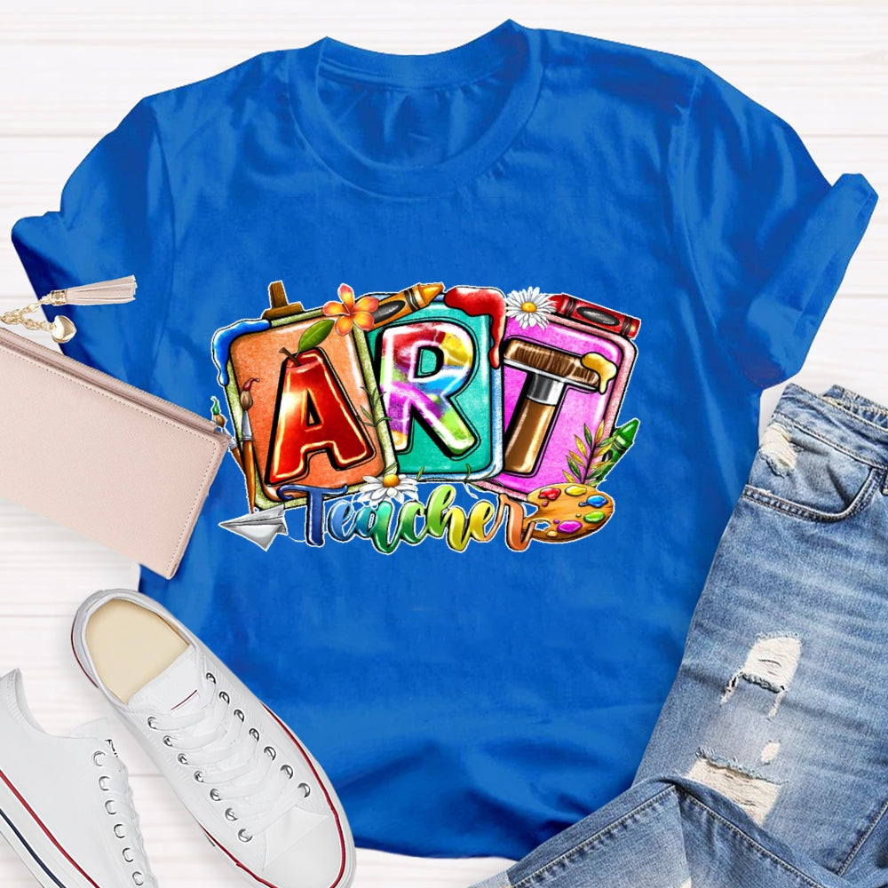 Art Teacher Colorful Letters T-shirt