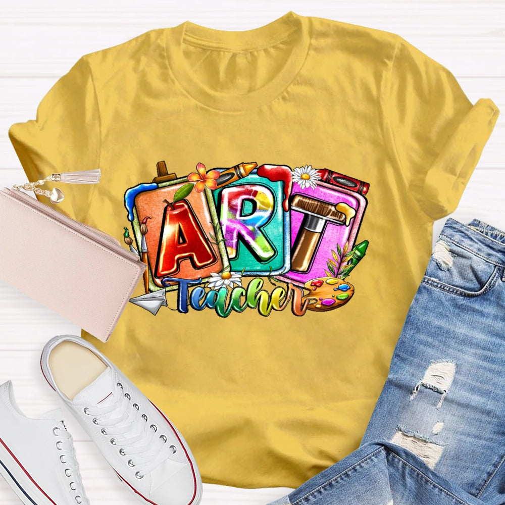 Art Teacher Colorful Letters T-shirt