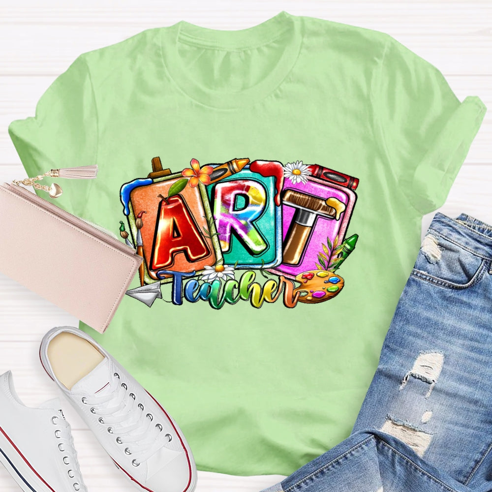 Art Teacher Colorful Letters T-shirt