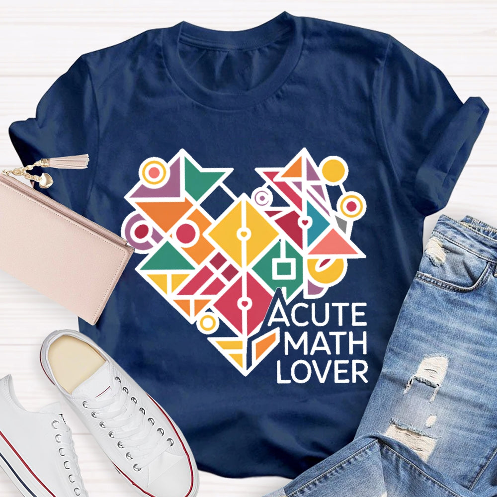 A Cute Math Lover T-shirt