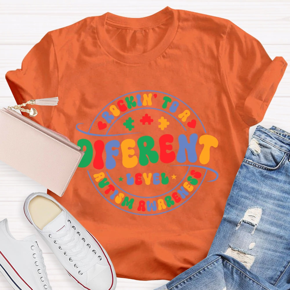 Rockin' To A Different Level Autism Awareness T-shirt