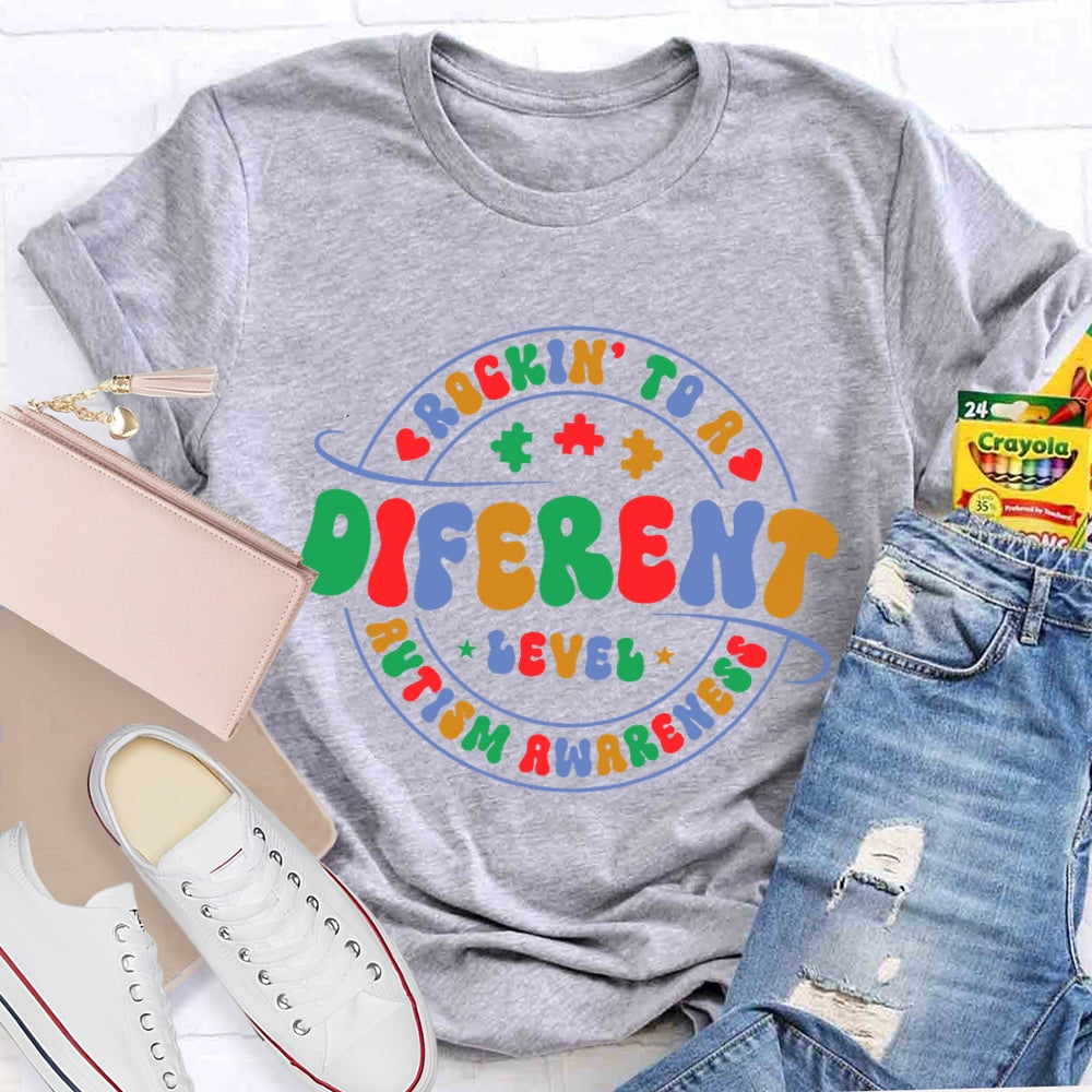 Rockin' To A Different Level Autism Awareness T-shirt