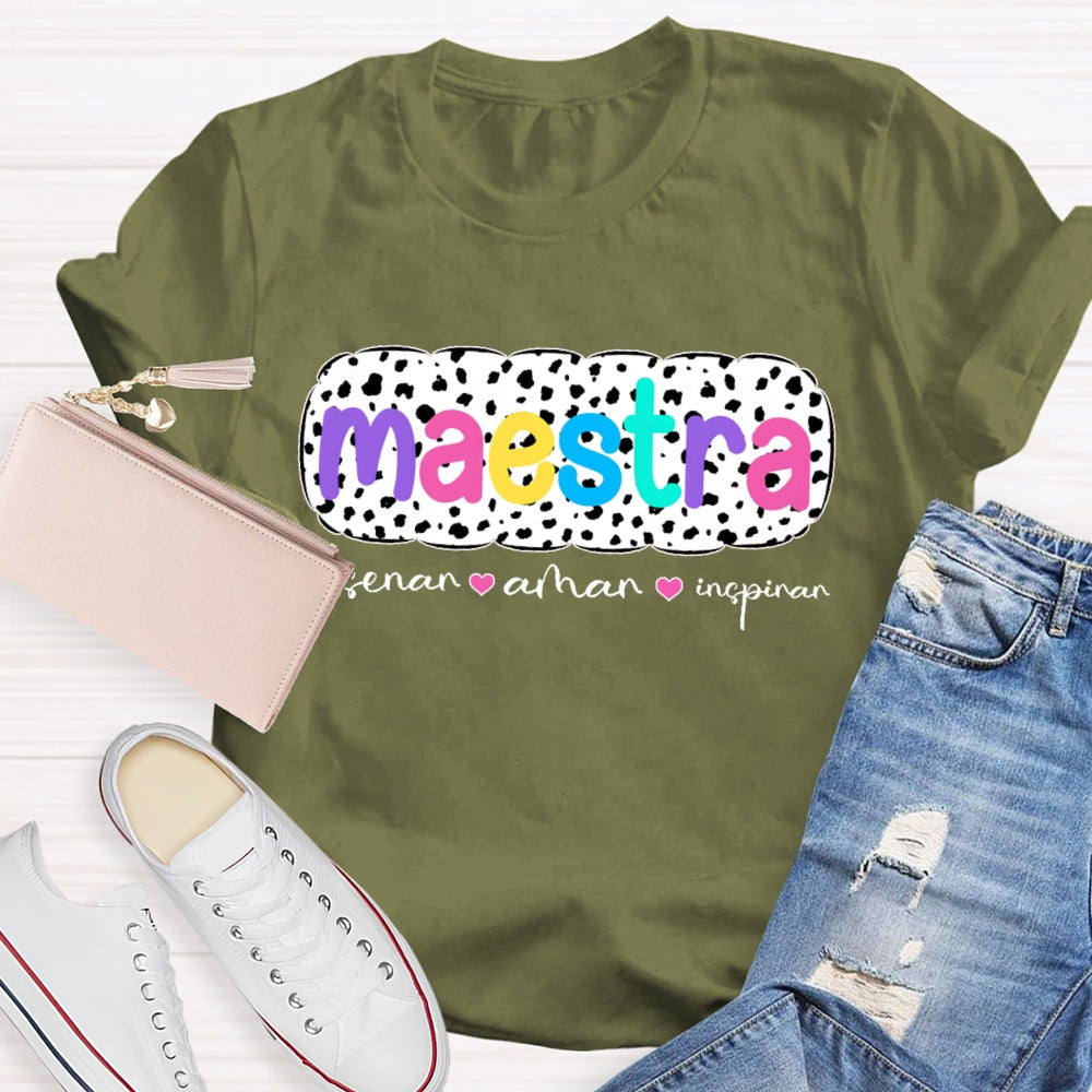 Ensenar Amar Inspirar Bilingual Maestra Spanish Teacher T-shirt