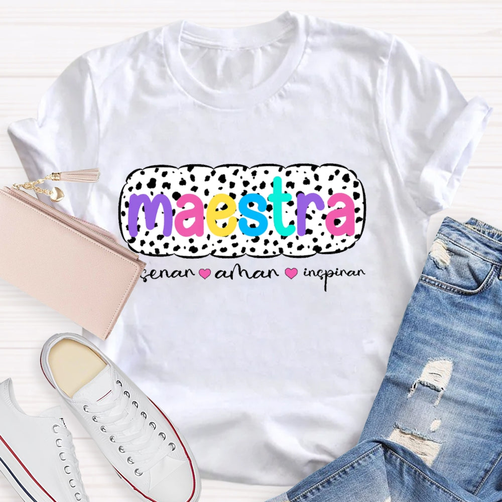 Ensenar Amar Inspirar Bilingual Maestra Spanish Teacher T-shirt