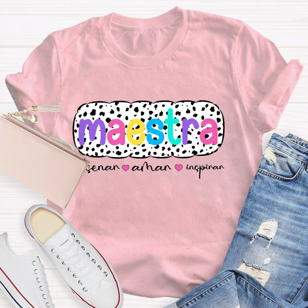 Ensenar Amar Inspirar Bilingual Maestra Spanish Teacher T-shirt