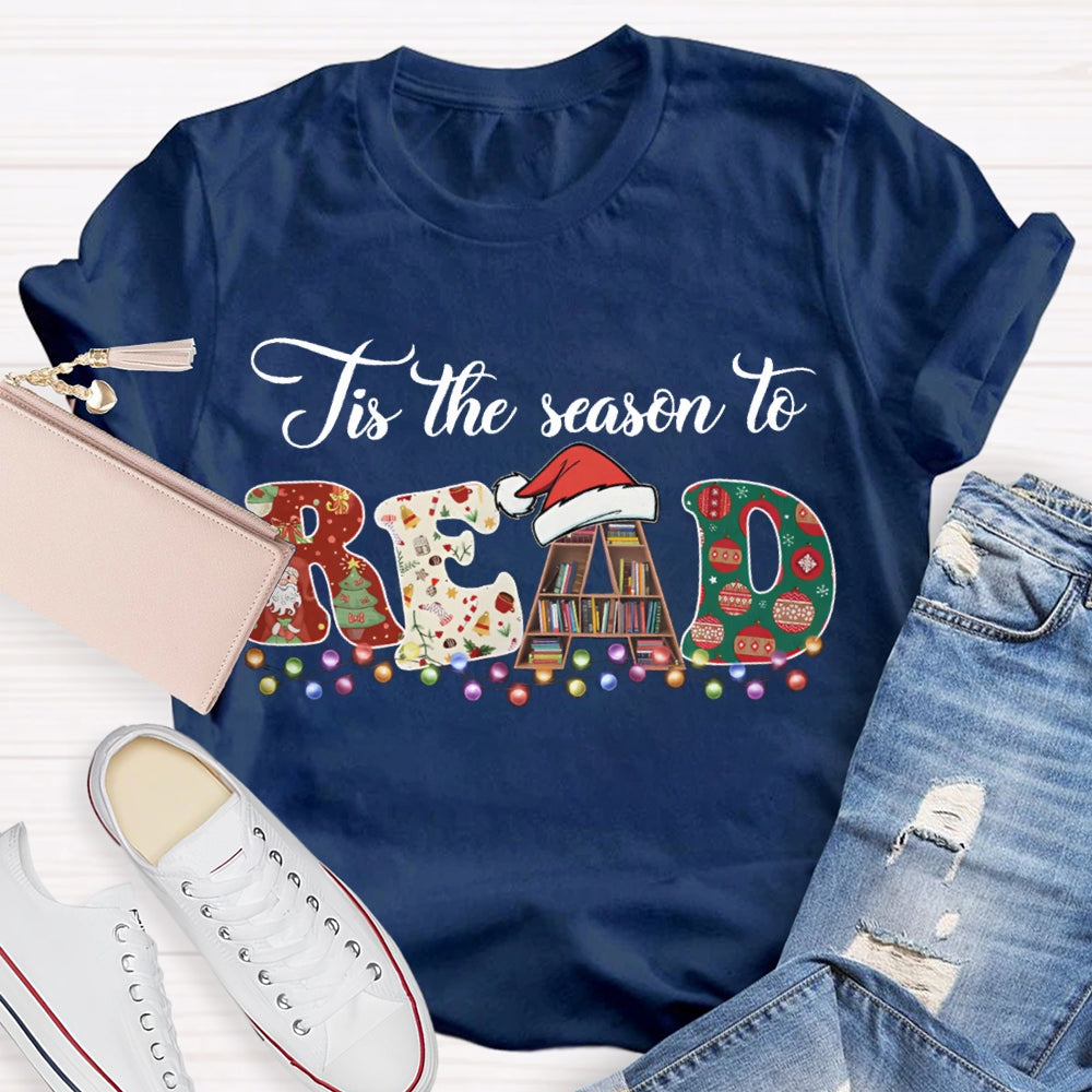 It'S The Season To Read Christmas Lettering And Christmas Lights T-shirt