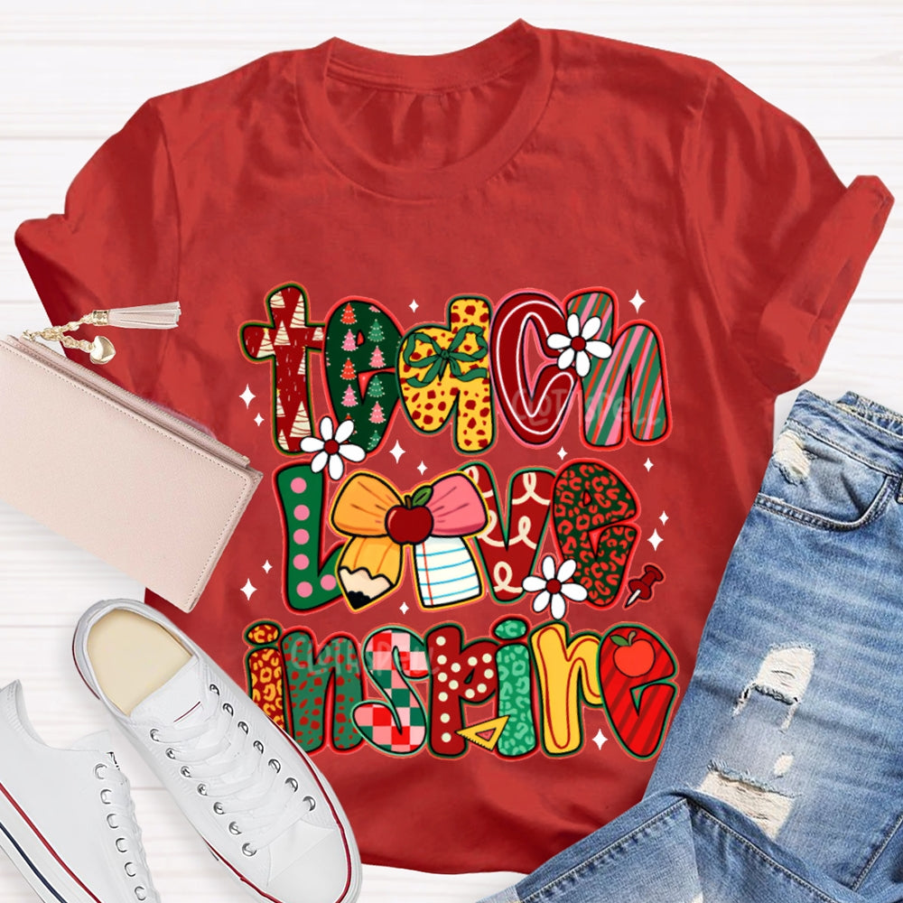Teach Love Inspire Bow And Christmas Font T-shirt