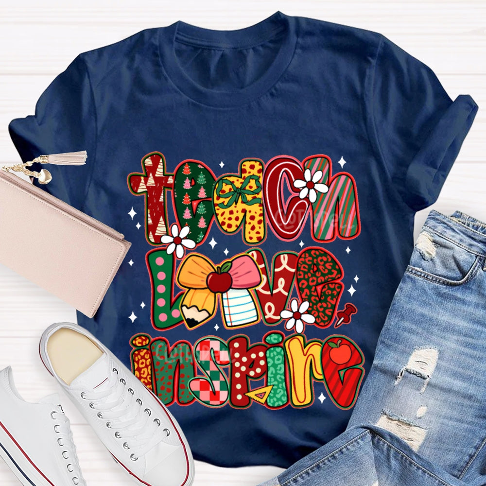 Teach Love Inspire Bow And Christmas Font T-shirt