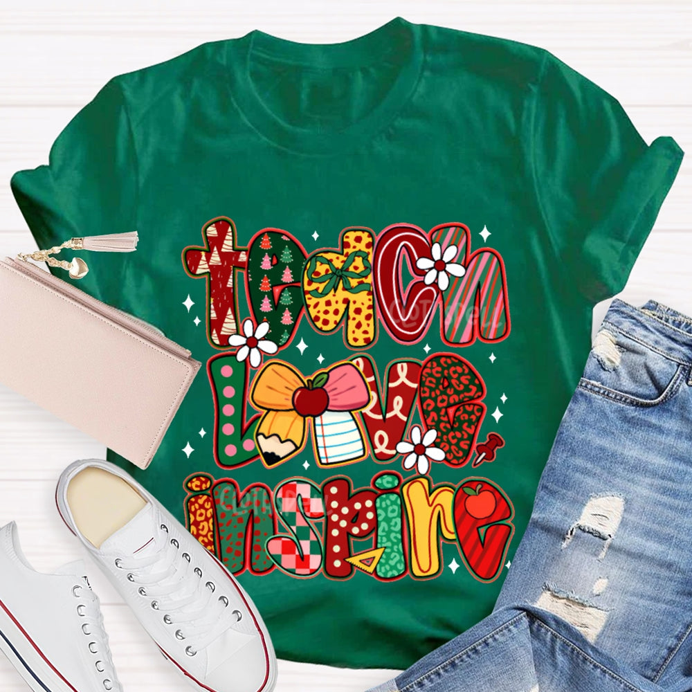 Teach Love Inspire Bow And Christmas Font T-shirt