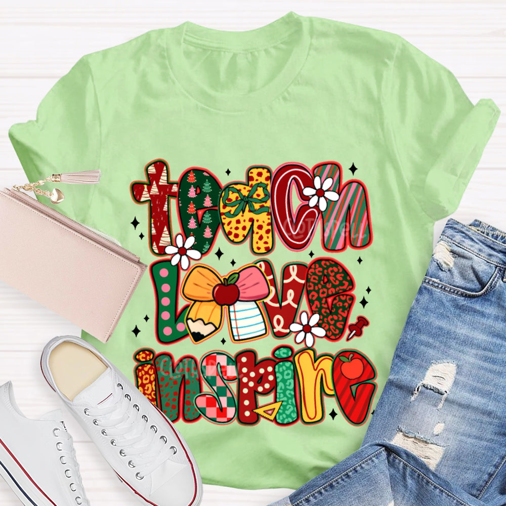 Teach Love Inspire Bow And Christmas Font T-shirt
