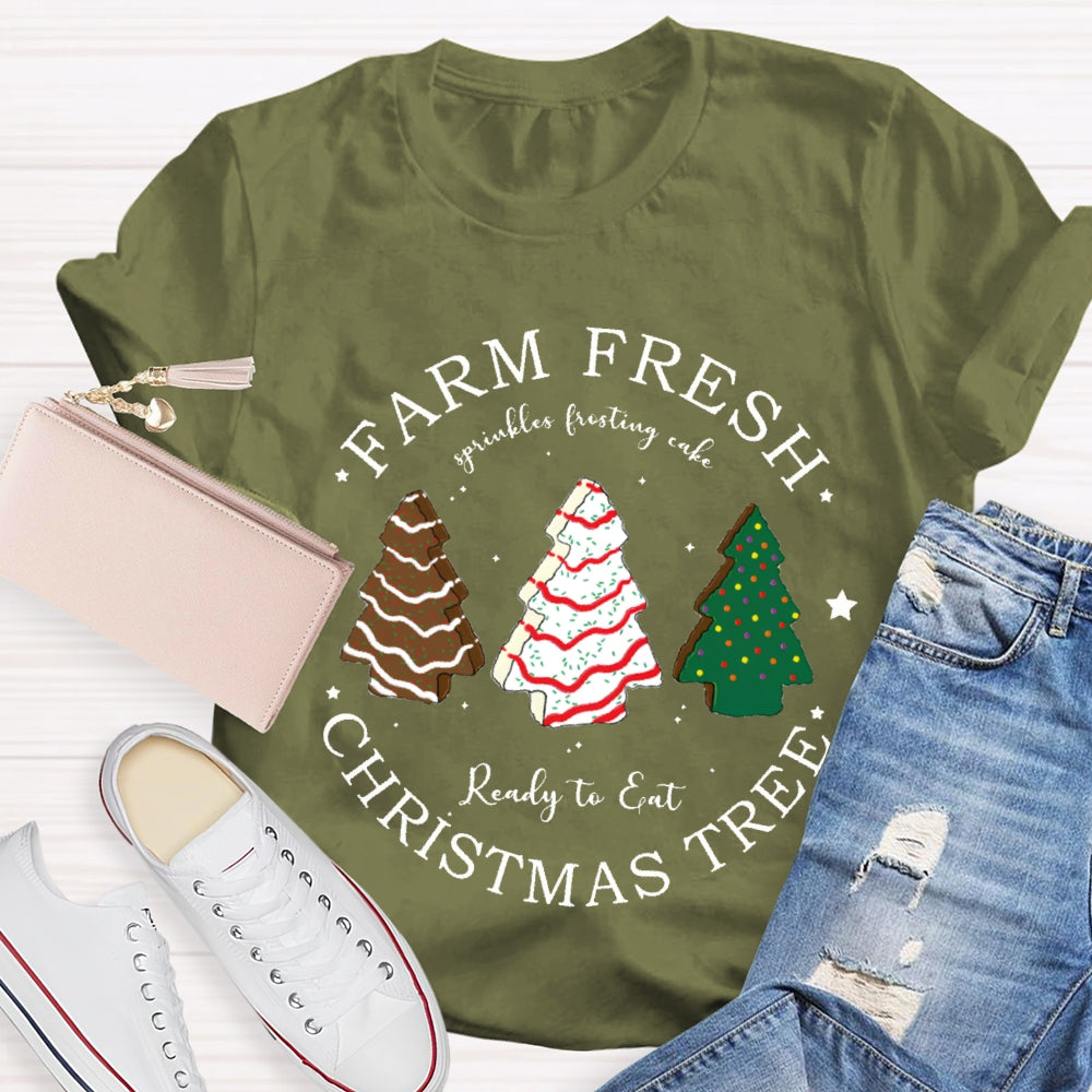 Farm Fresh Ready To Eat Christmas Tree T-shirt