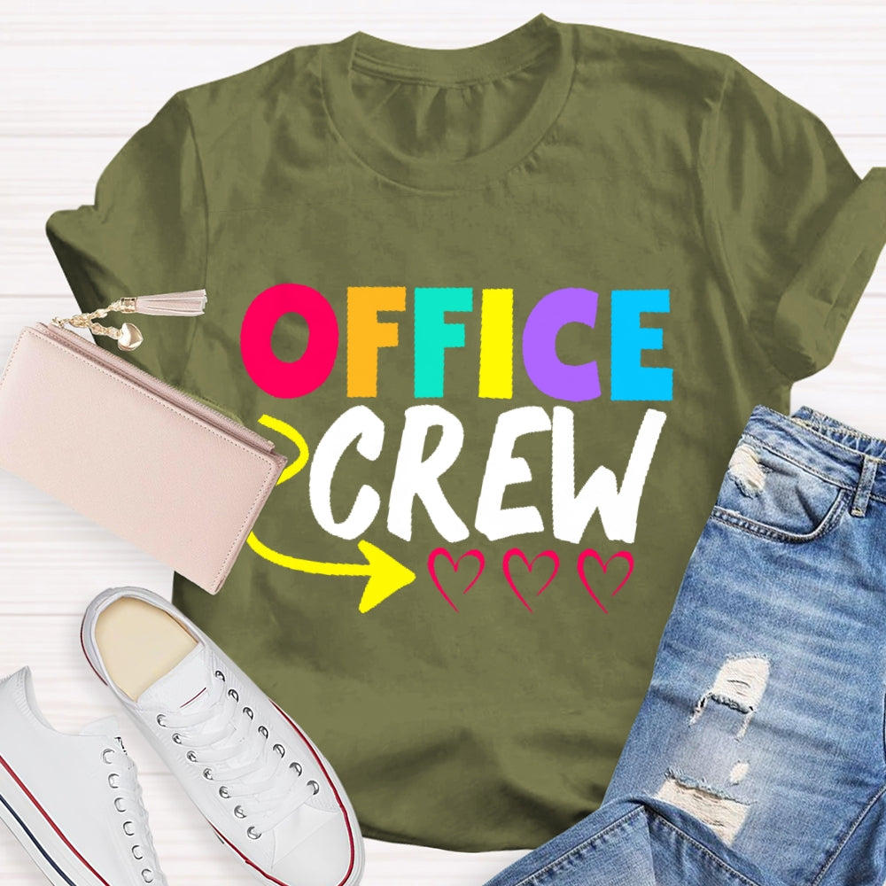Office Crew Love T-shirt