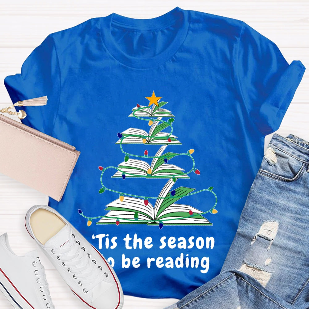 Tis The Season To Be Reading Christmas T-shirt