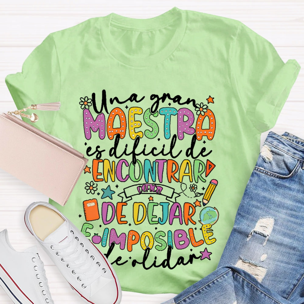 Una Gran Maestra Es Dificil De Encontrar Spanish Teacher T-shirt