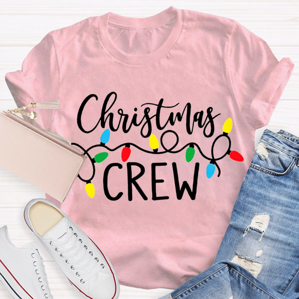 Christmas Crew Christmas Atmosphere Lights T-shirt