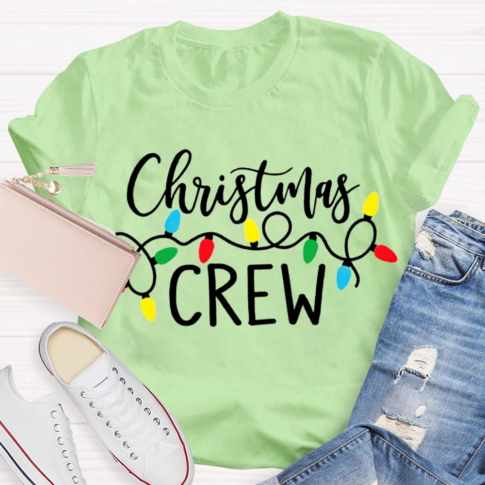 Christmas Crew Christmas Atmosphere Lights T-shirt