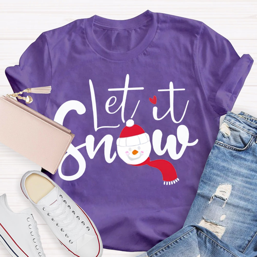 Let It Snow Christmas Atmosphere T-shirt
