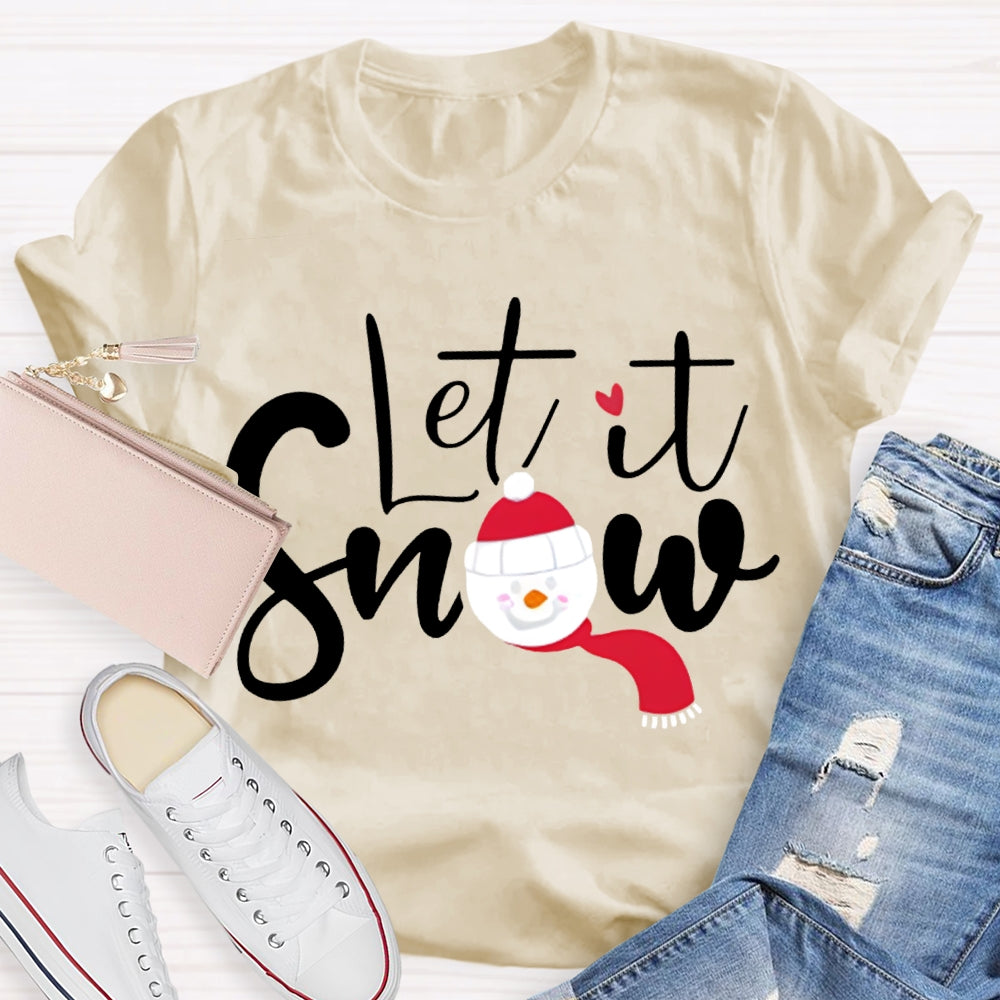 Let It Snow Christmas Atmosphere T-shirt