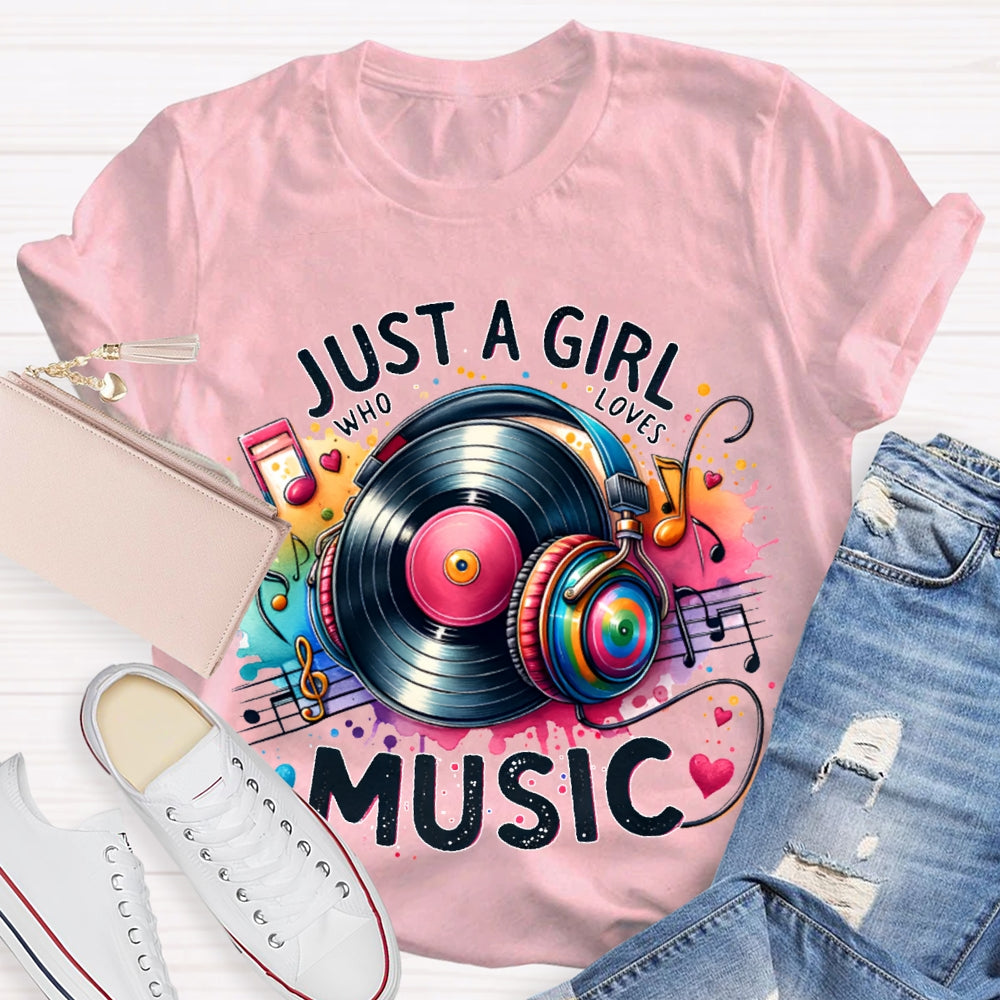 Just A Girl Who Loves Music Colorful Tie-Dye Headphones T-shirt