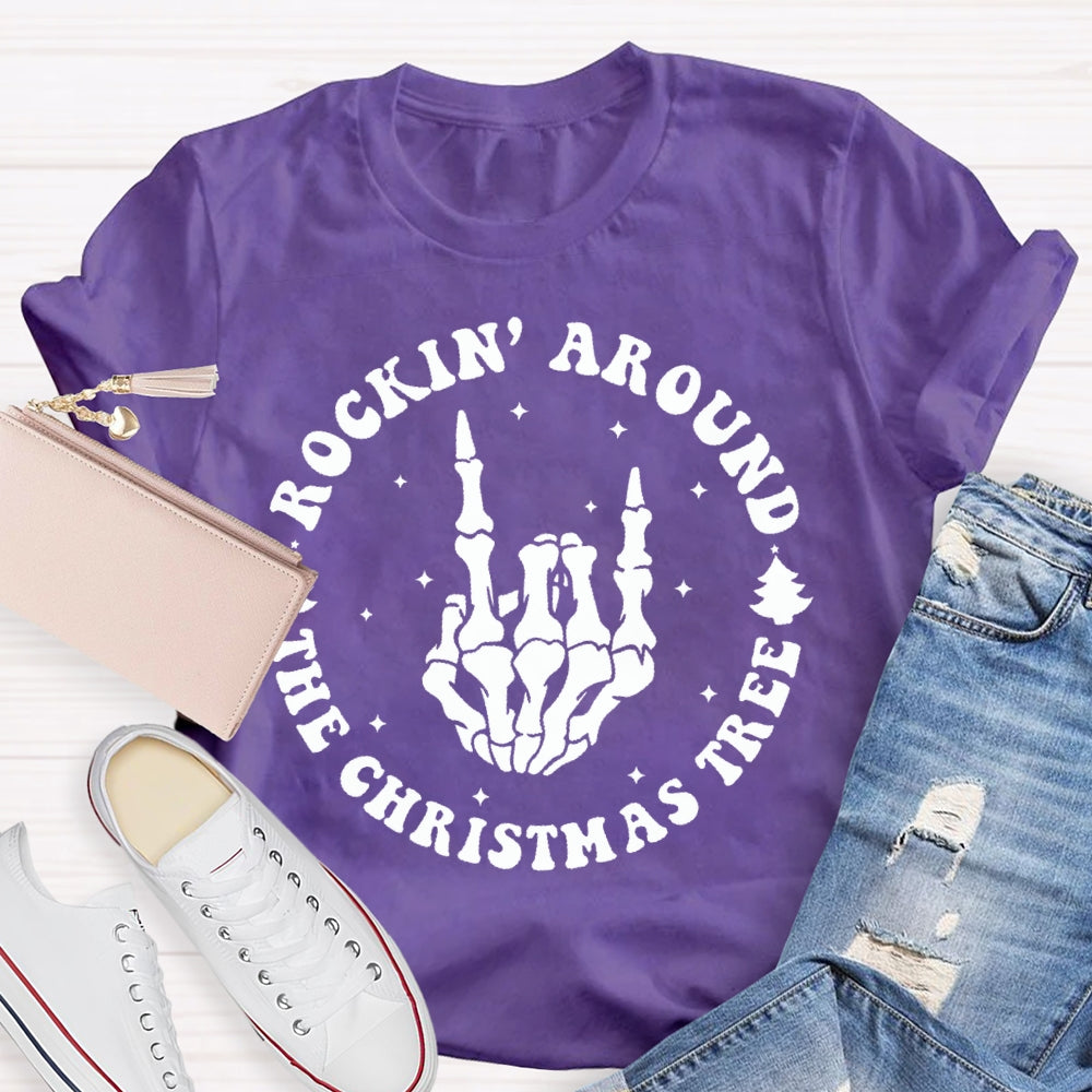 Rockin Around The Christmas Tree T-shirt