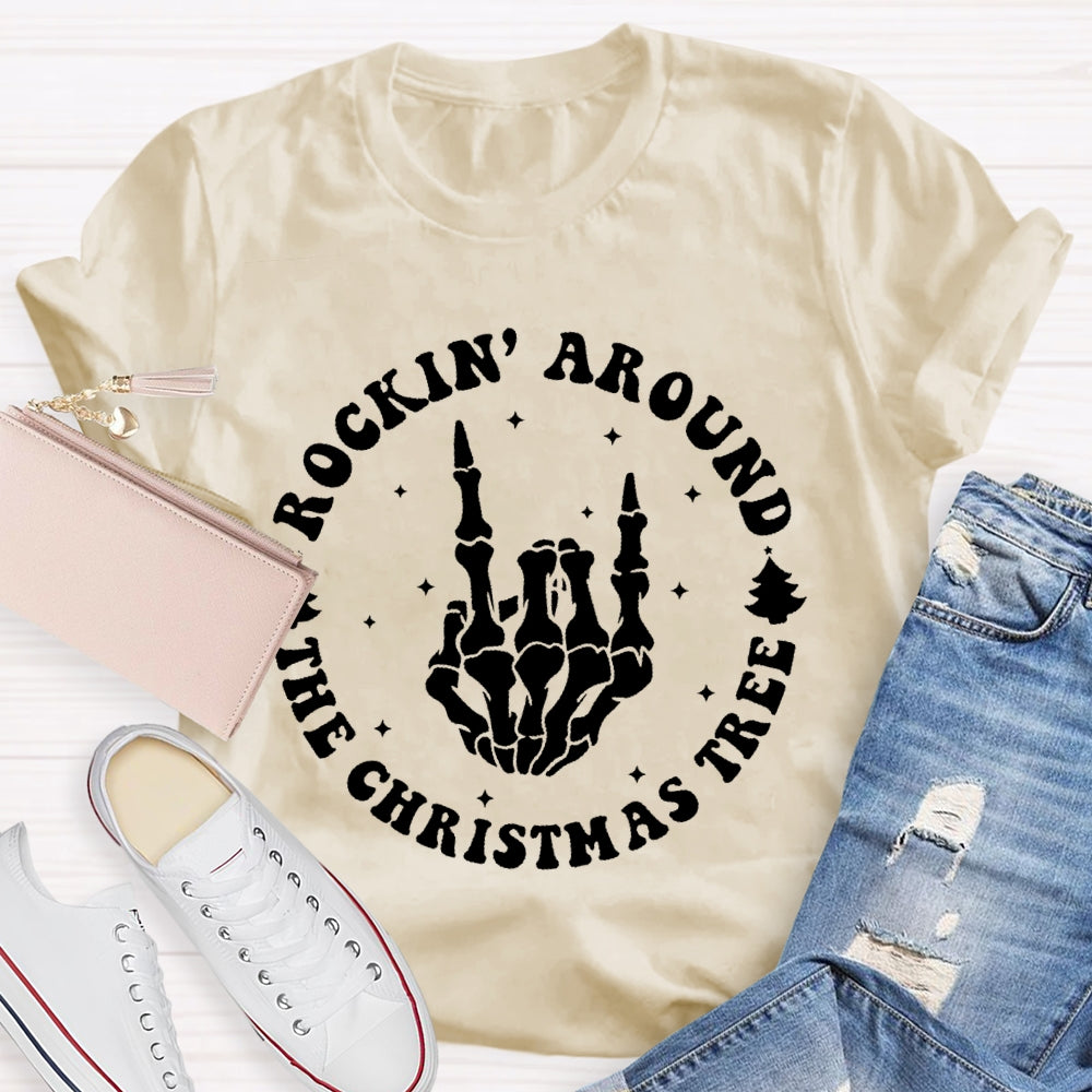 Rockin Around The Christmas Tree T-shirt