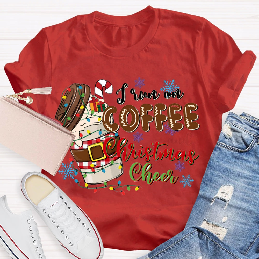 I Run On Coffee Christmas Cheer Christmas Lights Cafe T-shirt