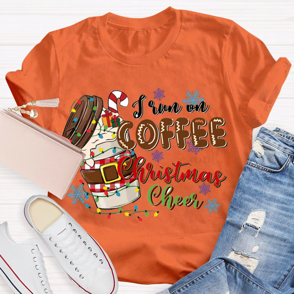 I Run On Coffee Christmas Cheer Christmas Lights Cafe T-shirt