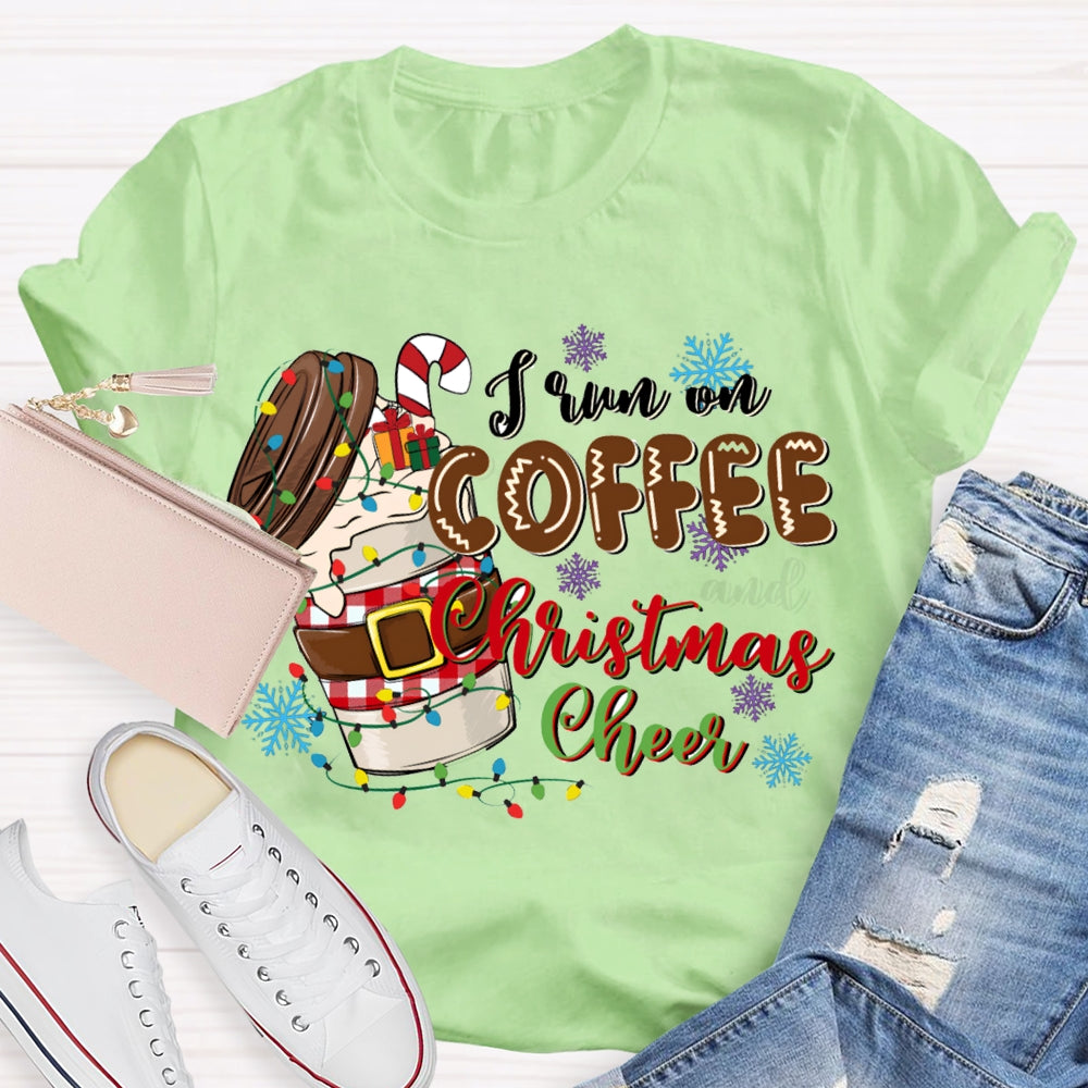 I Run On Coffee Christmas Cheer Christmas Lights Cafe T-shirt