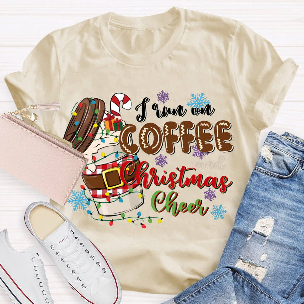 I Run On Coffee Christmas Cheer Christmas Lights Cafe T-shirt