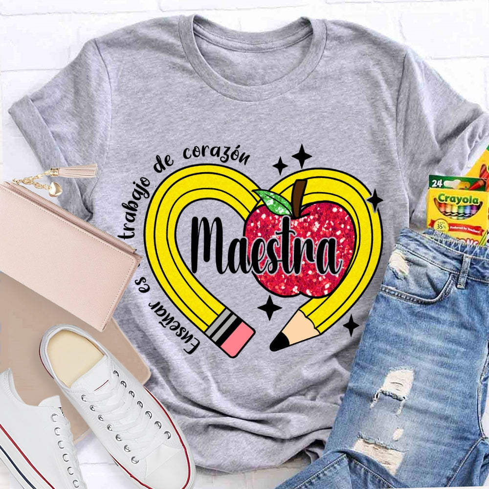 Ensenar Es Un Trabajo De Coragou Maestra T-shirt