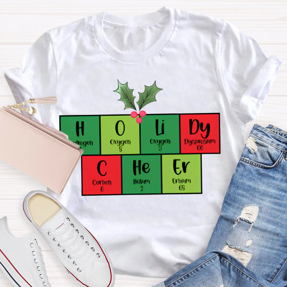 Holiday Cheer Science Teacher Christmas Vibes T-shirt