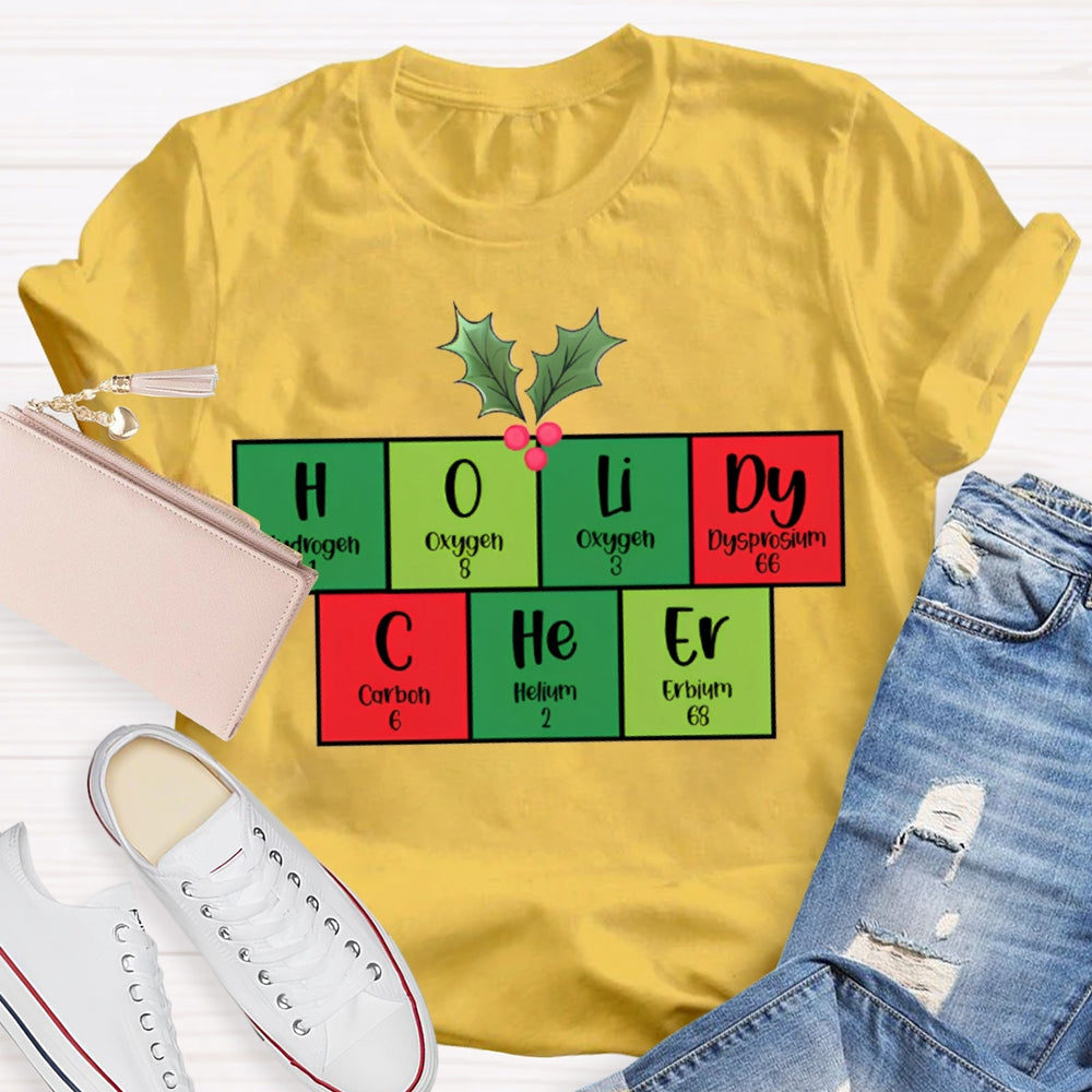 Holiday Cheer Science Teacher Christmas Vibes T-shirt