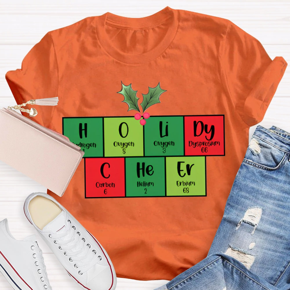 Holiday Cheer Science Teacher Christmas Vibes T-shirt