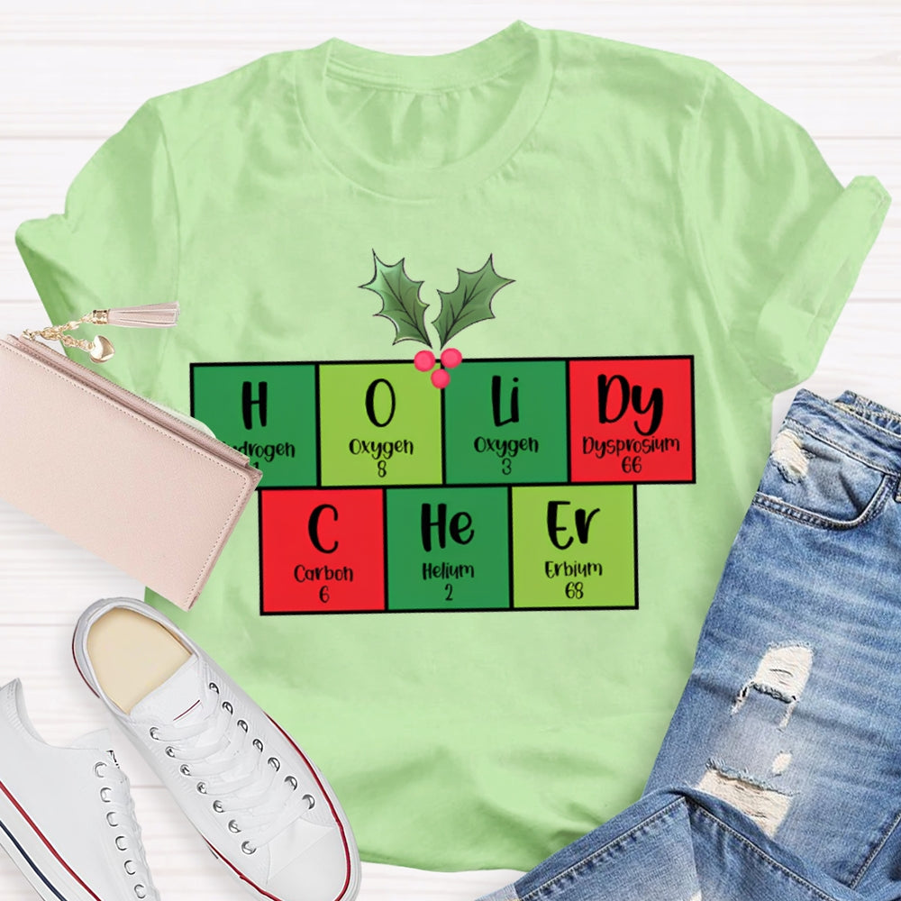 Holiday Cheer Science Teacher Christmas Vibes T-shirt