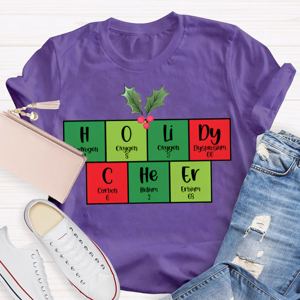 Holiday Cheer Science Teacher Christmas Vibes T-shirt