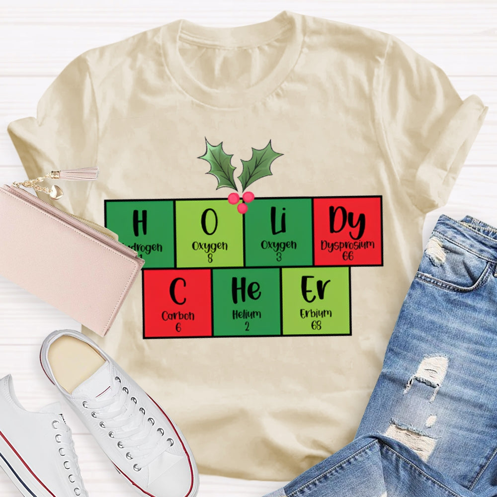 Holiday Cheer Science Teacher Christmas Vibes T-shirt