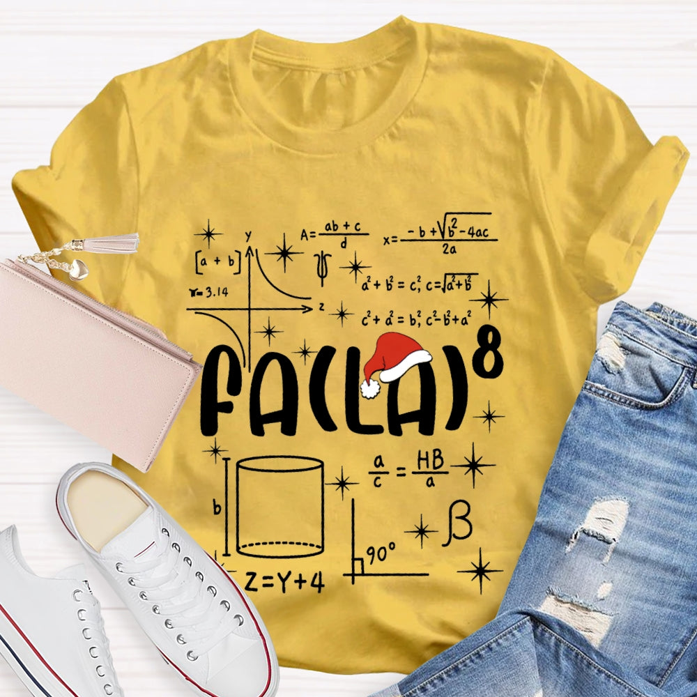 Fa La Santa Hat Math Teacher Christmas T-shirt