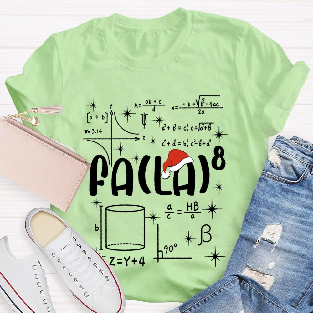 Fa La Santa Hat Math Teacher Christmas T-shirt