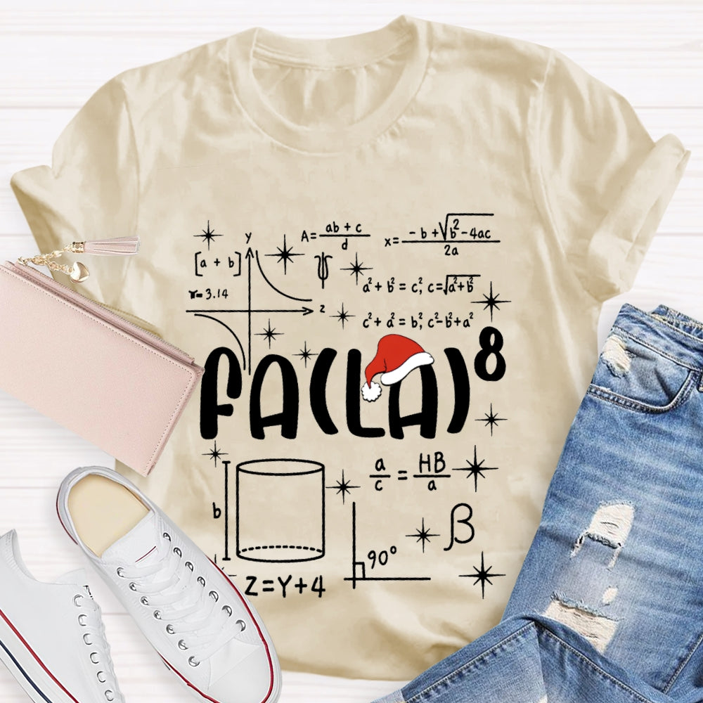 Fa La Santa Hat Math Teacher Christmas T-shirt