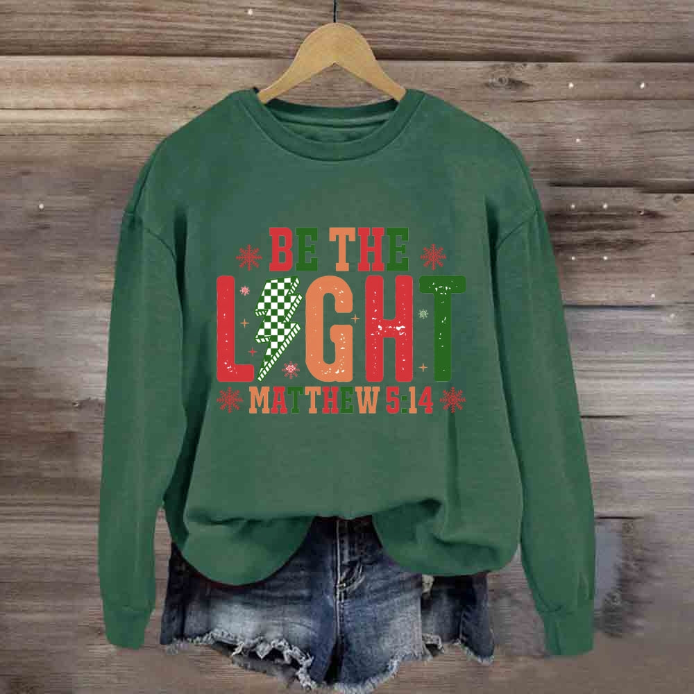 Be The Light Christmas Sweatshirt