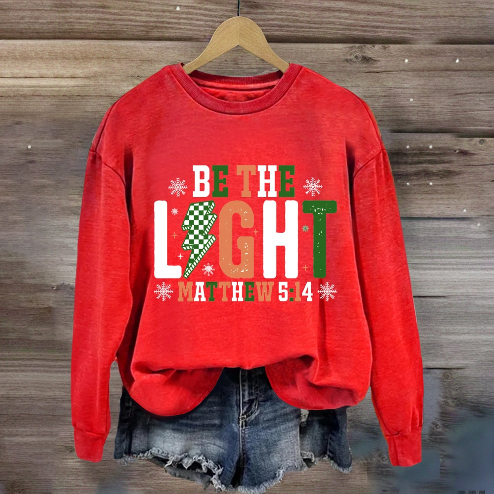 Be The Light Christmas Sweatshirt